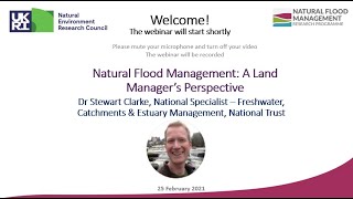 NFM Webinar  Natural Flood Management  a National Trust perspective