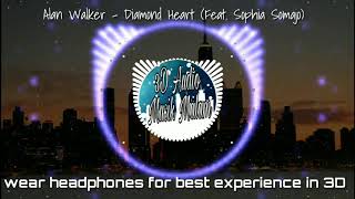 Alan Walker - Diamond Heart (Feat. Sophia Somajo) [36D Audio] (((use earphones)))