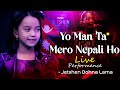 Yo man ta mero nepali ho by jetshen dohna lama  live performance