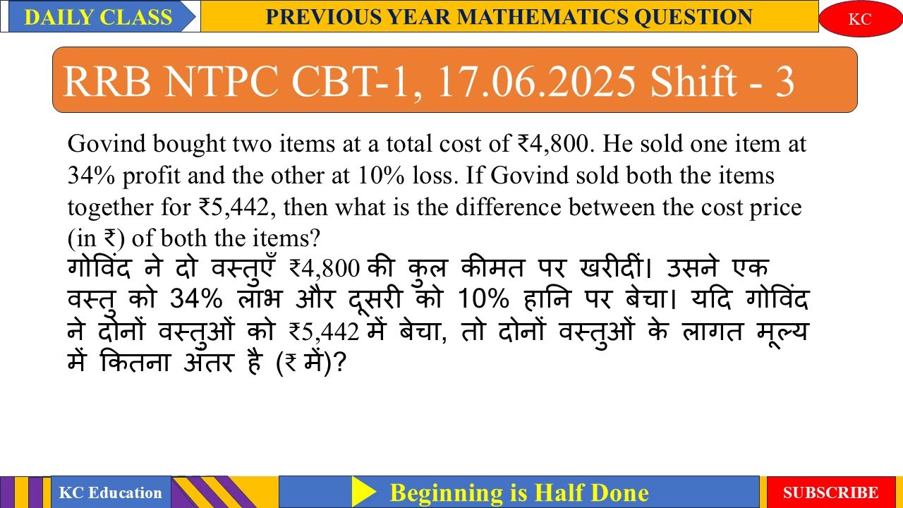 Govind bought two items at a total cost of ₹4,800. He sold one item at 34% profit and the other