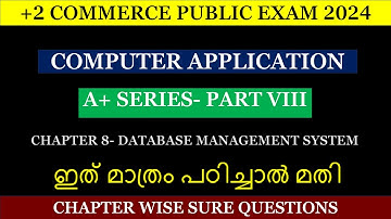Chapter 8- Database Management System| Plus Two Computer Application| Sure Questions