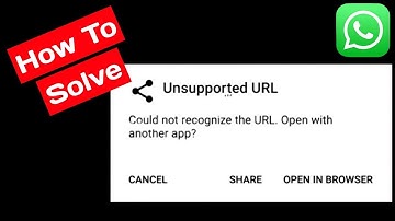 Unsupported URL whatsapp | whatsapp unsupported url