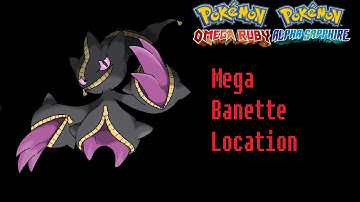How To Find Banettite (Mega Banette) Pokemon Omega Ruby Alpha Sapphire Location