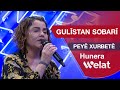 Gulîstan Sobarî Peyê Xurbetê