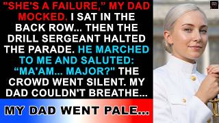 My dad called me a failure at my brother's graduation— Then the Drill Sergeant Froze: “Ma’am… ”