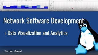319 Networking Software Development - Data Visualization and Analytics