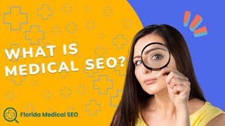 What is Medical SEO?
