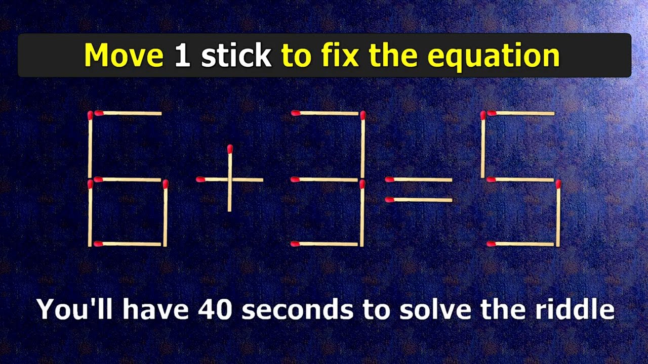 👉 Match puzzle - move 2 matches to make equation 6+3=5 correct | Best matchstick puzzle
