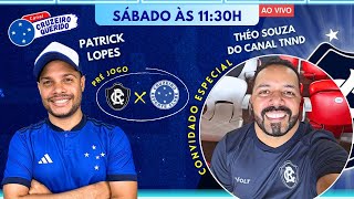 🔴 PRÉ JOGO | REMO X CRUZEIRO | COM THÉO SOUZA DO CANAL TNND / CAMPEONATO BRASILEIRO.
