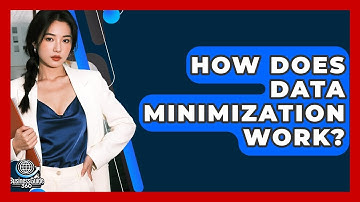 How Does Data Minimization Work? - BusinessGuide360.com