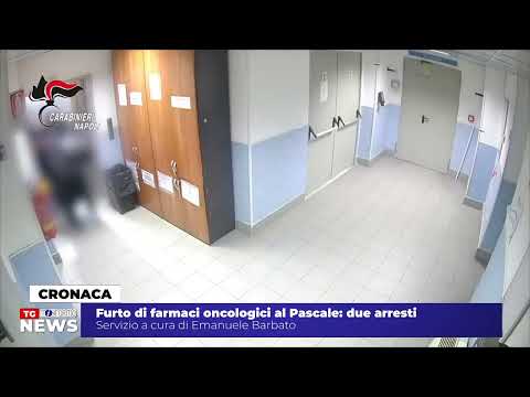 Video Furto di farmaci oncologici al Pascale: due arresti