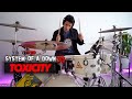TOXICITY - System of a Down (*DRUM COVER*)
