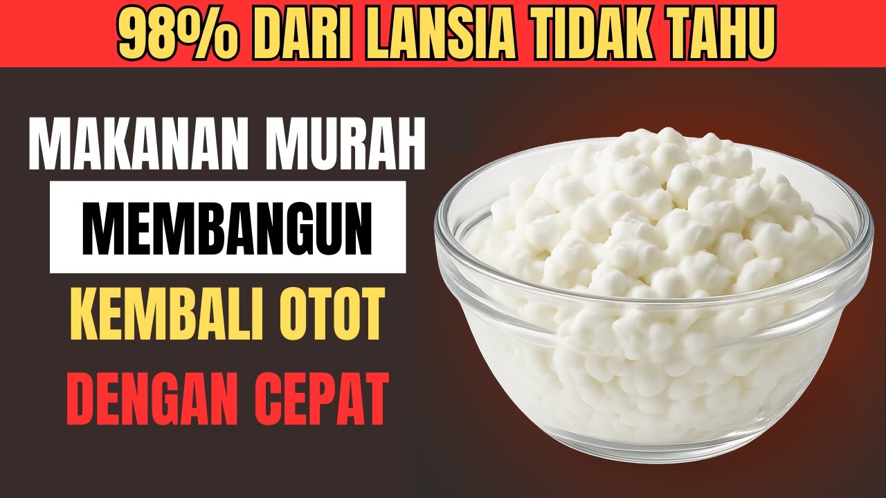 Over 60? Makan 7 Makanan Tinggi Protein Murah Ini untuk Membangun Otot dengan Cepat