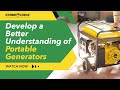 Develop a Better Understanding of Portable Generators