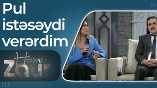 Ülviyyə Namazova Ilə İsrafil Məmmədov Arasında Gərgi̇nli̇k Pul Istəsəydi Verərdim - Həmin Zaur