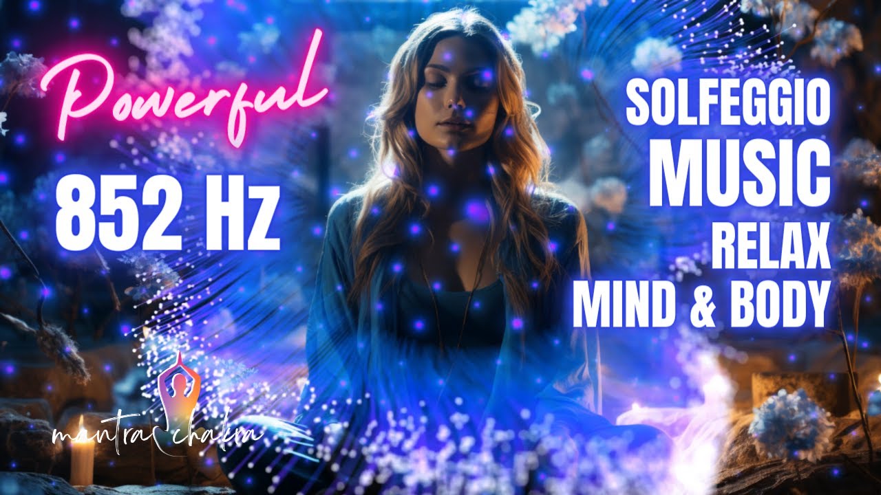Solfeggio Healing Meditation Music To Relax Mind Body - YouTube