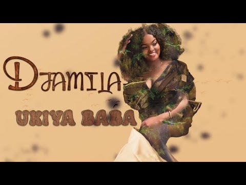 Djamila  Ukiya baba