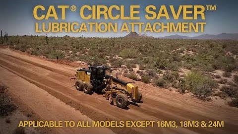 Cat® Motor Grader Circle Saver Lubrication Attachment
