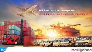 Démo SAP TM: Load Planning and Consolidation