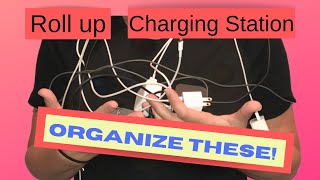 Tutorial - DIY Roll Up Phone Charger Organizer for Travel - Keep all Family Device Chargers together