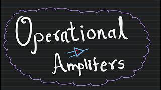 Introduction to Operational Amplifiers (Op-Amps) Lecture 1