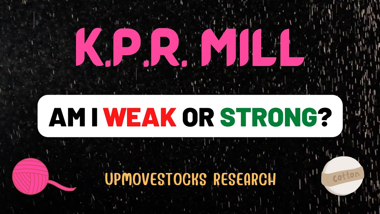 Kpr Mill Share Analysis l Kpr Mill Share Target l Kpr Mill Share Price l Kpr Mill Technical Analysis