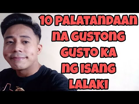Video: 10 Palatandaan Na Talagang Umiibig Ang Isang Lalaki