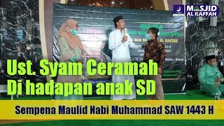 Keseruan Ceramah Ust. Syam @JiSyam  di depan Pelajar SD & SMP