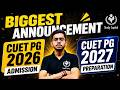 CUET PG 2026 Counselling &amp; Cutoff Process &amp; CUET PG 2027 Preparation New Batch Announcement CUET PG