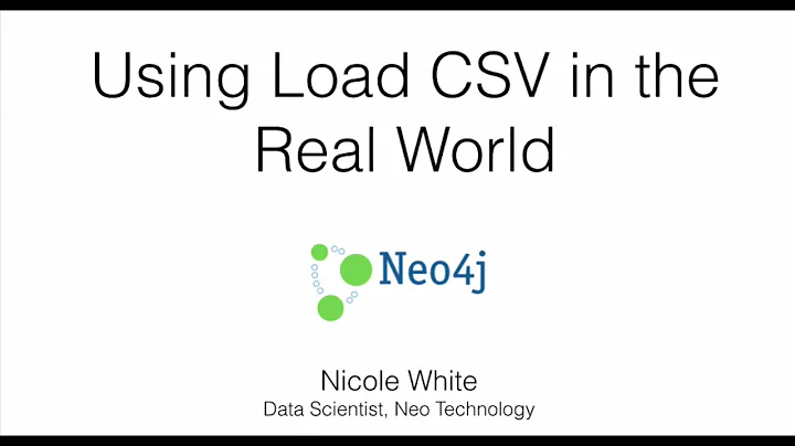 Using LOAD CSV in the Real World | Nicole White, Data Scientist, Neo4j