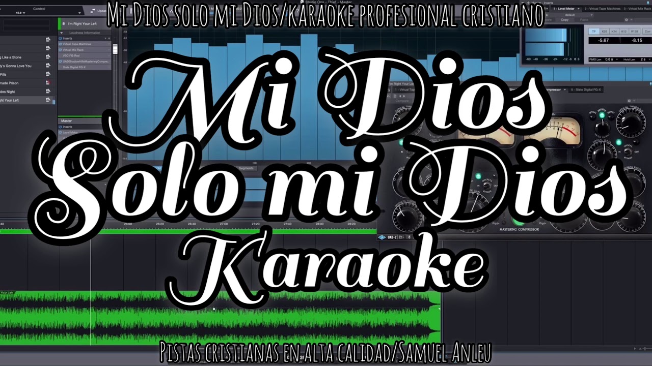 Mi Dios solo mi Dios karaoke