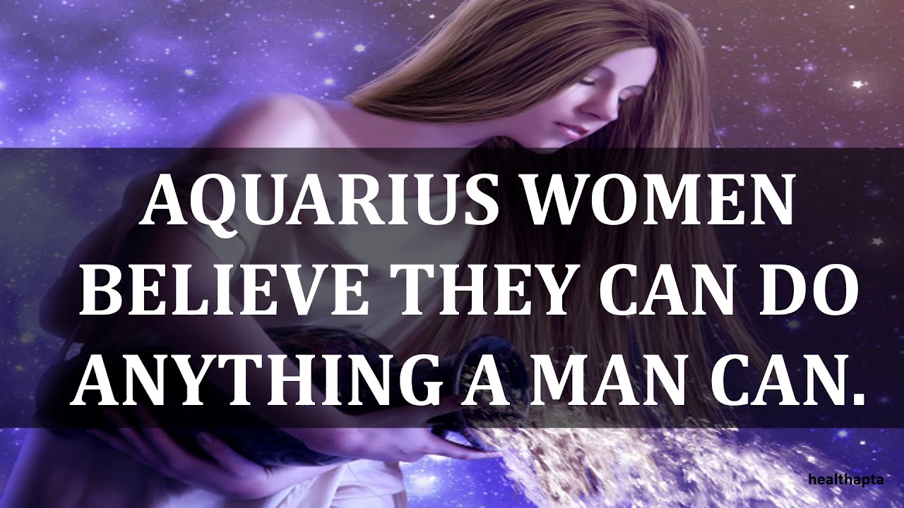 About know aquarius to woman things How To