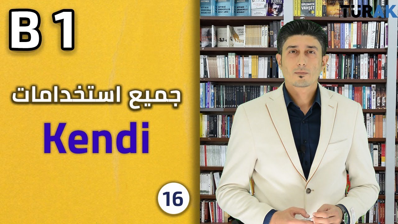 أهم استخدامات العبارة KENDİ في اللغة التركية