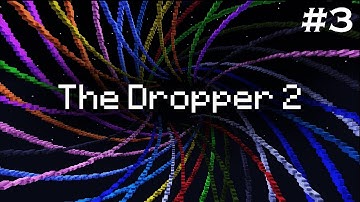 Minecraft: The Dropper 2 - Part 3