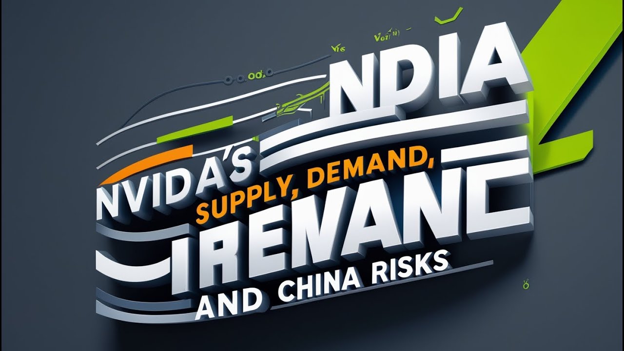 NVIDIA’s Guidance: Supply, Demand, and China Risks - YouTube