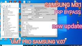 Samsung M31 Frp bypass Umt Pro Samsung V.07