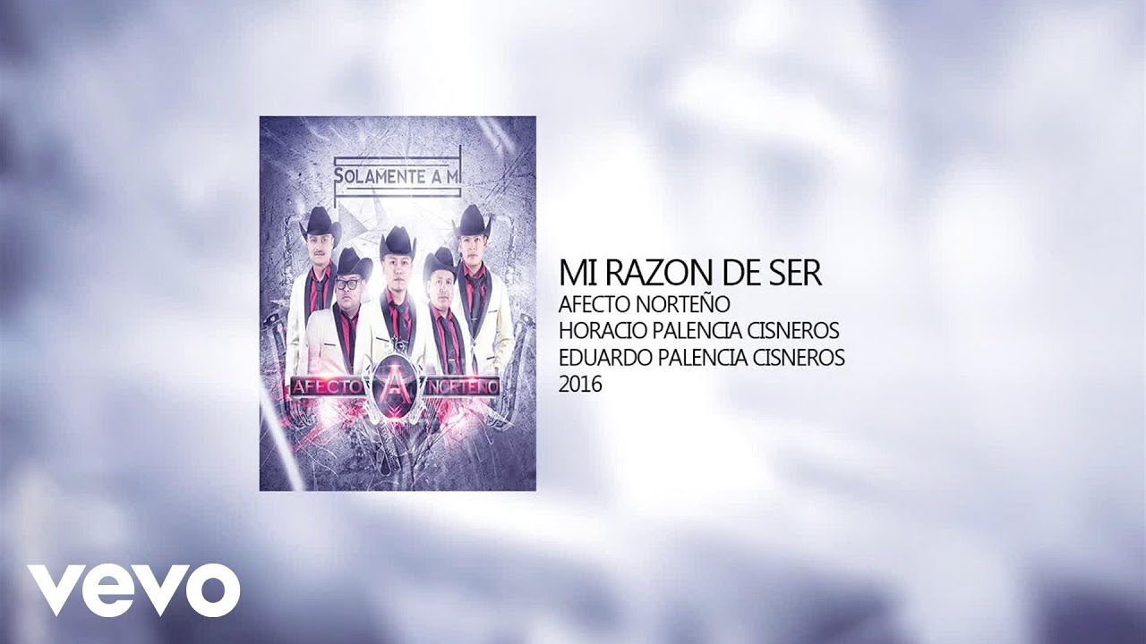 Afecto Norteño - Mi Razon De Ser (Audio)