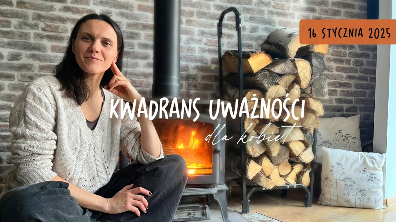 Kwadrans uważności dla kobiet | 16 stycznia
