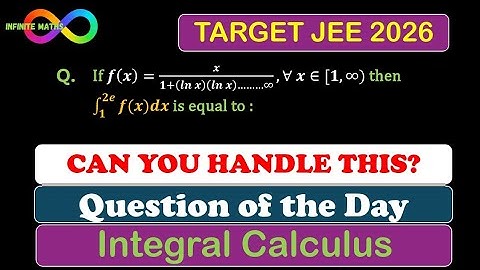 Can You Handle this Problem? | Integral Calculus | Question of the Day | JEE 2026