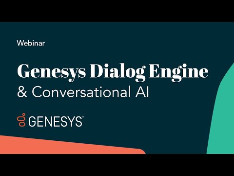 Genesys Dialog Engine Bot Flows & Conversational AI