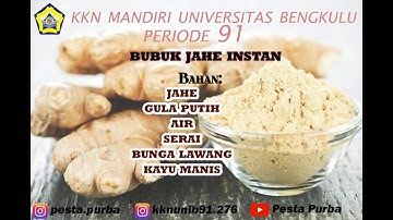 Tutorial Pembuatan bubuk Jahe Instan, Anti gagal anti gosong. I KKN Mandiri UNIB Periode-91 I
