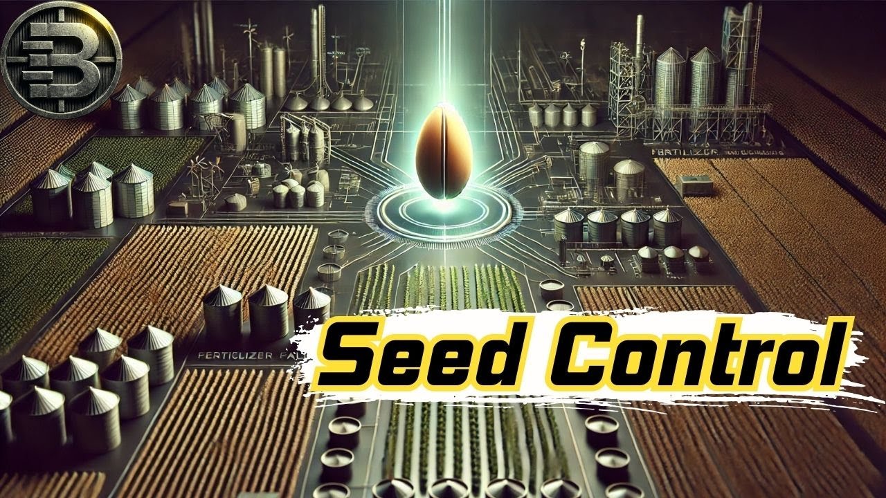 The Seed Cartel: How Four Companies Wrote the Rules of Food