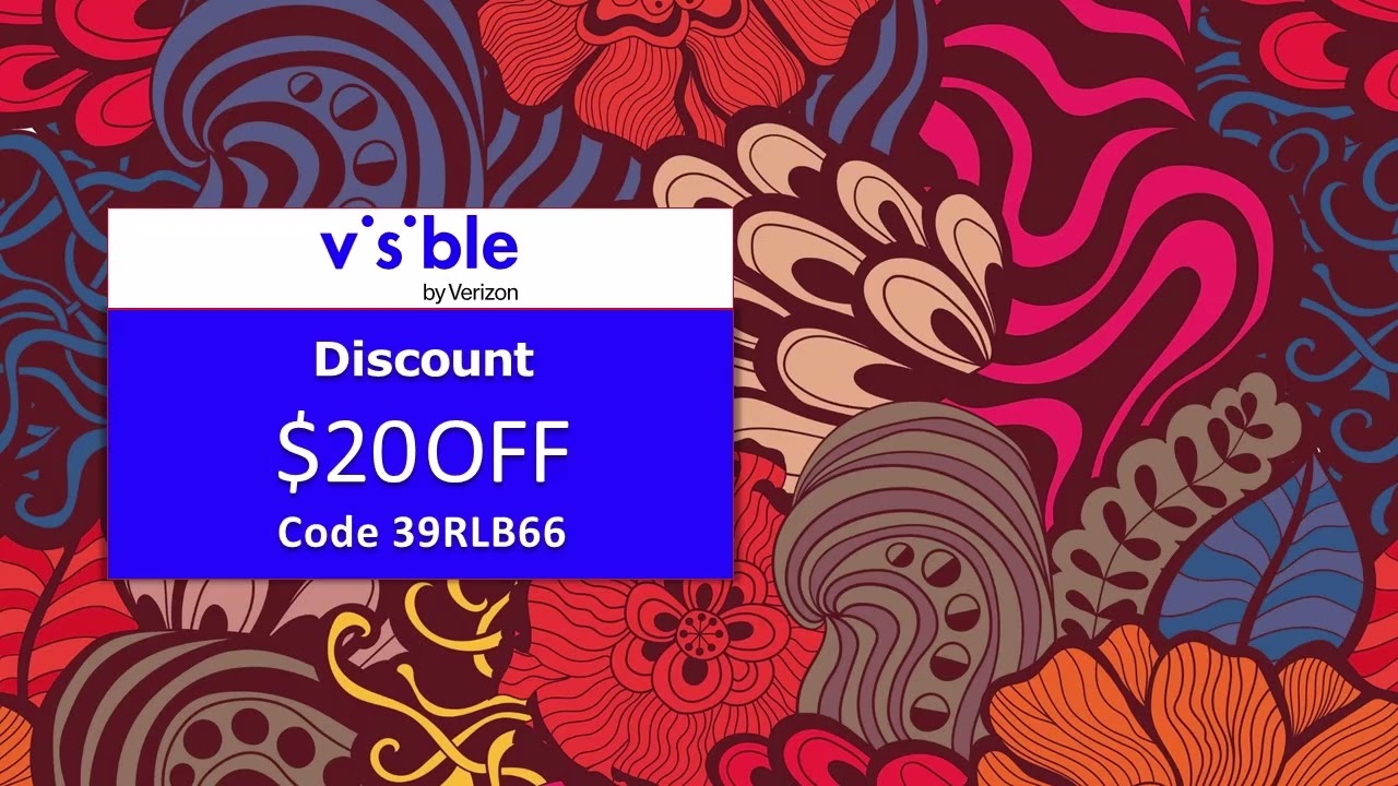 Visible Wireless $20 OFF Discount Code 39RLB66