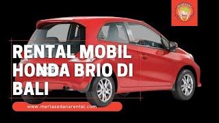 Sewa Mobil All New Brio - Sewa mobil murah di Bali Mutia Rental