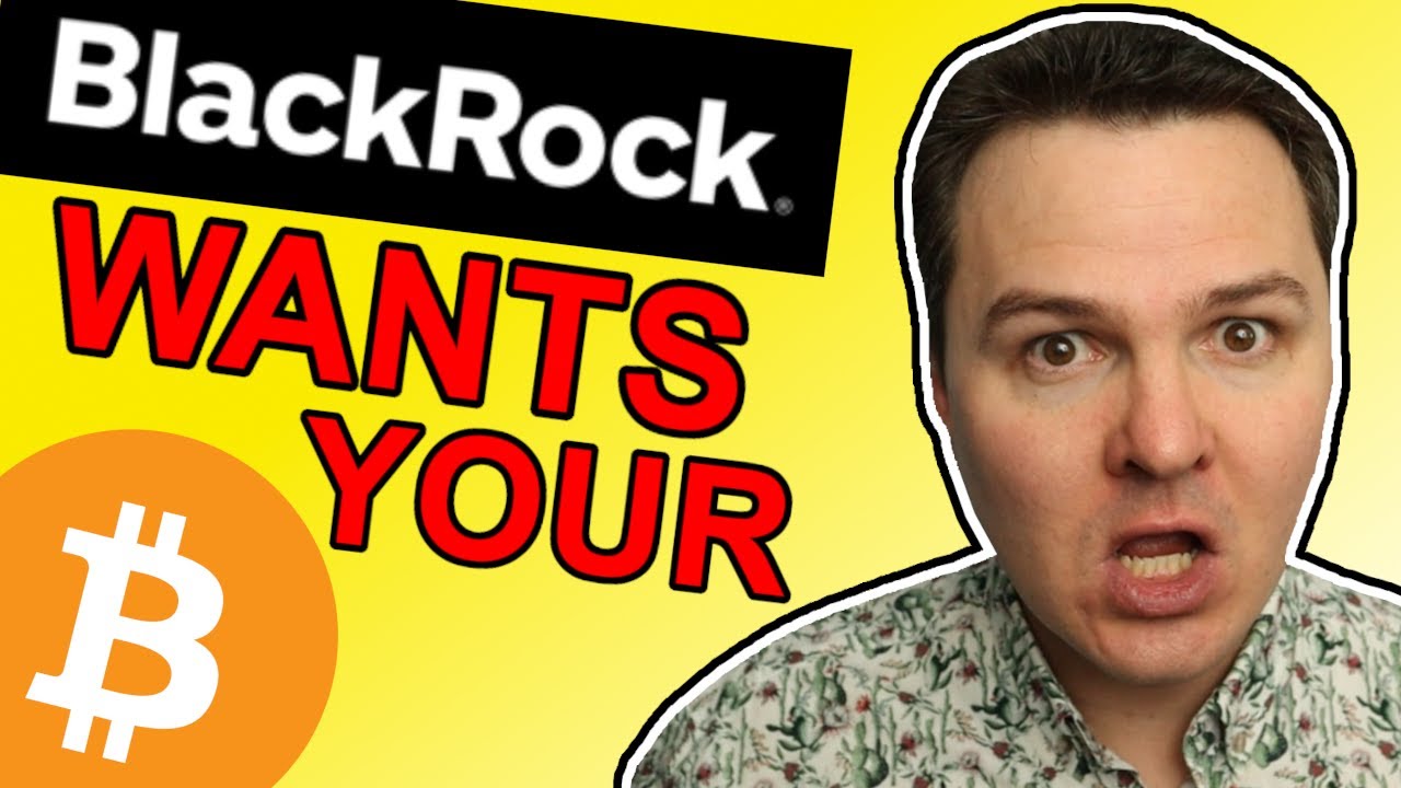 Blackrock Bitcoin Move Is NOT What You Think! [Get Ready] - YouTube