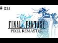 Final Fantasy 1 | Folge 21 | Letsplay | deutsch