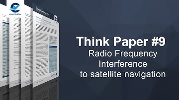 EUROCONTROL Think Paper #9: Radio Frequency Interference to satellite navigation
