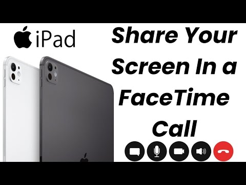 How To Share Your Screen In a FaceTime Call On An iPad