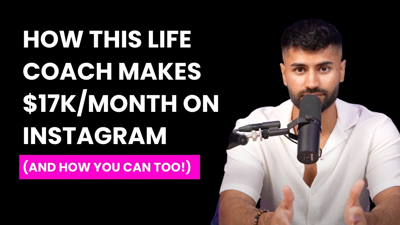How This Life Coach Makes $17k/Month on Instagram (And How You Can Too!)