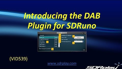 DAB plugin for SDRplay SDRuno (VID539)